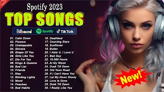 New Songs 2023  Top 40 Latest English Songs 2023 - Best Pop Music Playlist on Spotify 2023