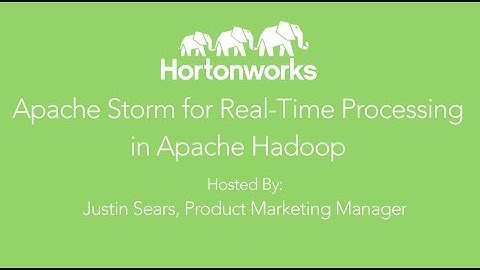 Apache Storm for Real-Time Processing in Hadoop