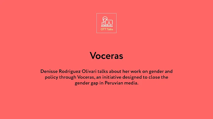 OTT Talks with Denisse Rodrguez Olivari from Voceras
