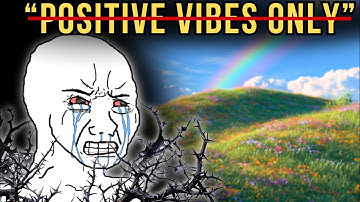 The Cult of Positivity (Why I Hate Optimists)