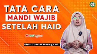 URUTAN TATA CARA..!! MANDI WAJIB SETELAH HAID-UNTUK PEREMPUAN