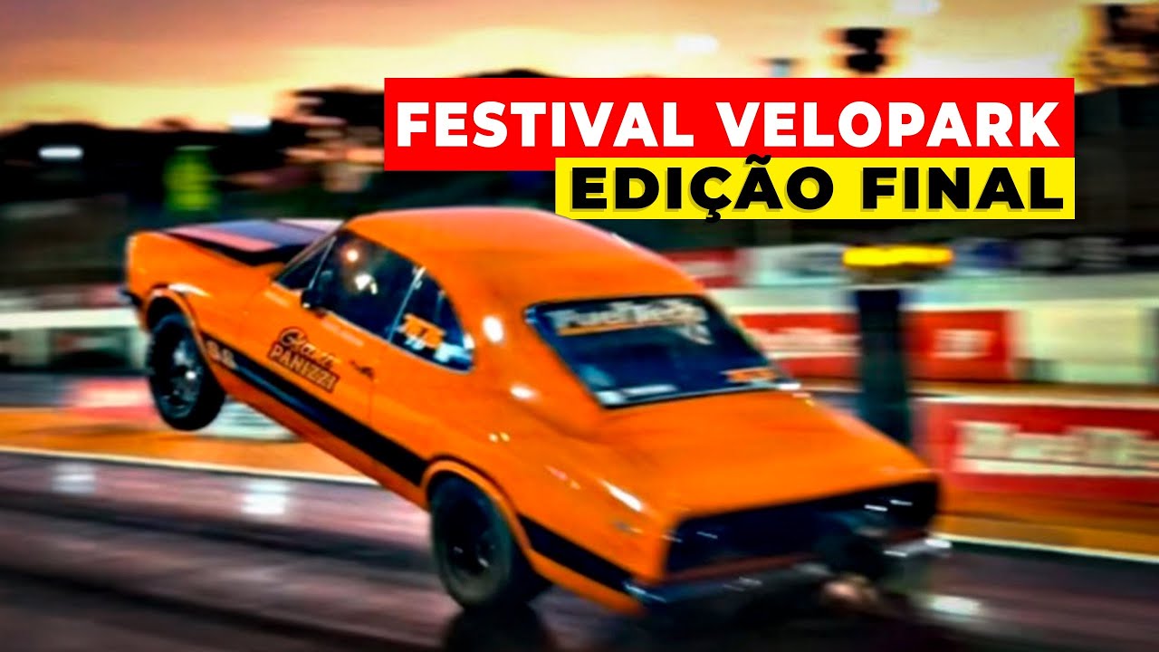 FESTIVAL VELOPARK EDIÇÃO FINAL 🏁 - OPALA DECOLANDO 😱