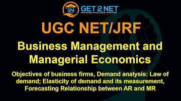 Elasticity of Demand | Business Management and Managerial Economics | UGC NET/JRF Coaching | GET2NET