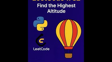 LeetCode 1732 Find the Highest Altitude in Python | Easy Coding Tutorial for Beginners