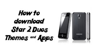 How to Download Samsung Star 2 Duos Themes & Apps screenshot 2
