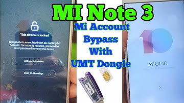 MI NOTE 3 MI ACCOUNT REMOVE WITH UMT DOUNGLE | REDMI NOTE 3 MI ACC. BYPASS WITH UMT | PARSURAM LENKA