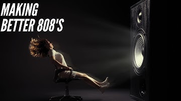 How to make better 808