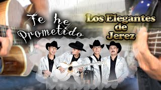 Video thumbnail of "Te he prometido | Los Elegantes de Jerez | Bajo 5to & Bass"