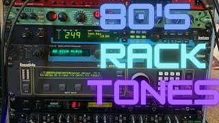 80s Rack Tones!