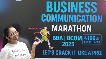 Don’t Study 10 Videos – Watch THIS ONE! | Business Communication Full Syllabus Marathon 🎓