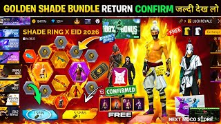 Golden Shade Bundle Return Confirm 2026💥🤯| Next Moco Store Eid Event MP40 Skin l Free Fire New Event