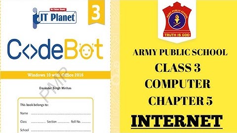 army public school | class 3 | Computer | Chapter 5 INTERNET | IT PLANET | @nksclasses