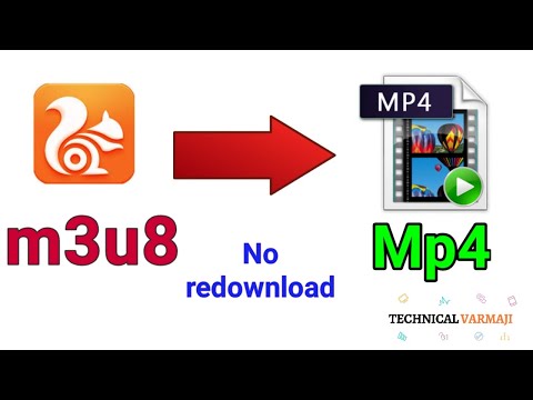 แปลง Uc Browser ดาวน์โหลดวิดีโอ m3u8 เป็น mp4 โดยไม่ต้องดาวน์โหลดซ้ำ