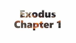The Book of Exodus Chapter 1 - New King James Version NKJV