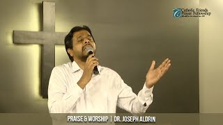 Praise & Worship | Dr. Joseph Aldrin | Tamil Christian Songs | CFPF