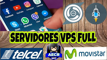 SERVIDORES VPS A FULL PARA TELCEL, MOVISTAR Y AT&T APN DEFAULT KPN TUNNEL INTERNET GRATIS