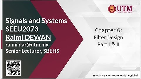 Week 14 Chapter 6 Part II Filter Design (SEEU2073-03/04)