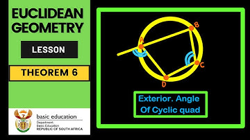 Euclidean/Circle Geometry | Theorem 6 || Exterior angle of cyclic quad