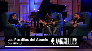 Las Pastillas del Abuelo con Gillespi en La Hora Líquida | 93.7 Nacional Rock