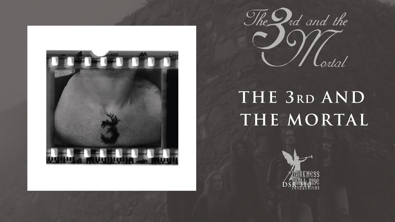 The 3rd And The Mortal - The 3rd And The Mortal - full album (DSR310  / DSR Productions)
