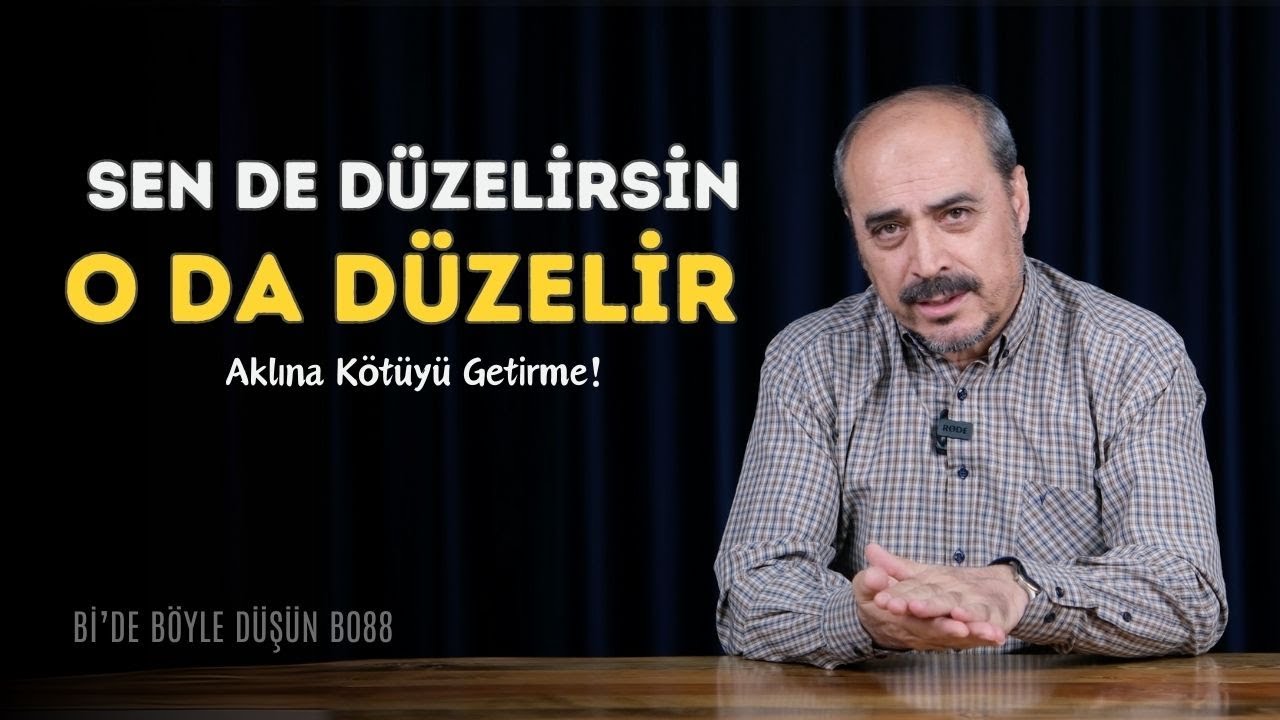Beklentilerin Geleceğini İnşa Eder - Bi'de Böyle Düşün B088