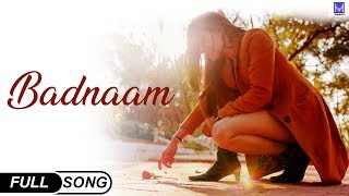 Badnaam hindi song | satyam malviya sad songs romantic new 2020 mirror
records presents official video of "badnaam". this is sung by sa...