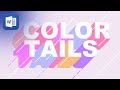 WORD: Color Tails Text Effect