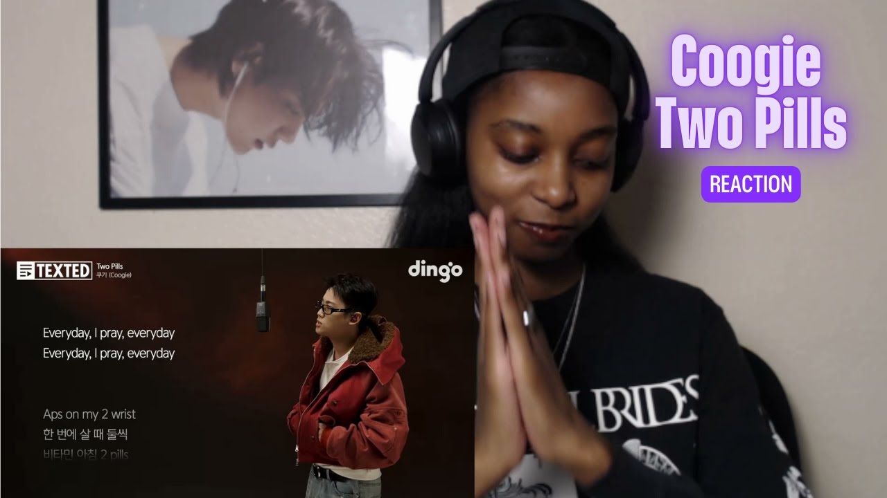 쿠기 - Two Pills | [TEXTED] Coogie | 가사 (Lyrics) | 디에프 | df REACTION/REVIEW
