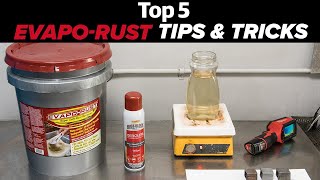 Rust Removal  Top 5 Tips & Tricks for Removing Rust With EvapoRust