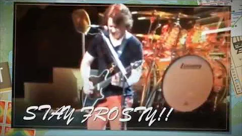 Stay Frosty, Tribute to Dave's Uncle Manny Roth