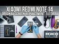 Xiaomi Redmi Note 14 Original Screen Replacement Tutorial / Wymiana wyświetlacza