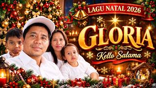 GLORIA - Kello Salama (Lagu Natal 2026)