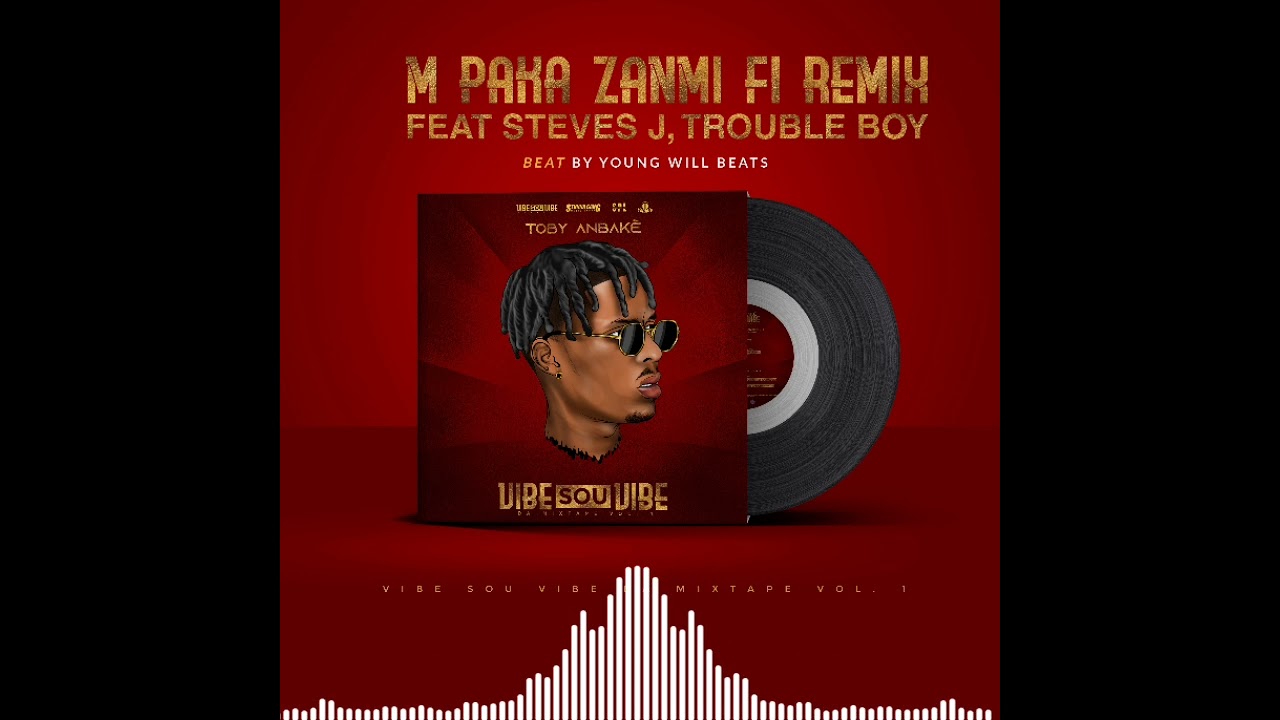 Watch Toby Anbake - Yo Di'm Paka Zanmi Fi (Remix) Feat Steves J. Bryan, Trouble Boy on YouTube