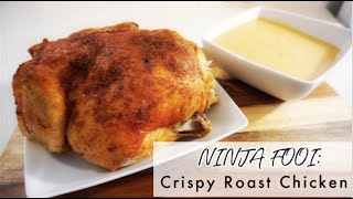 Crispy Roast Chicken | NINJA FOODI RECIPES | 30 MINUTE MEALS