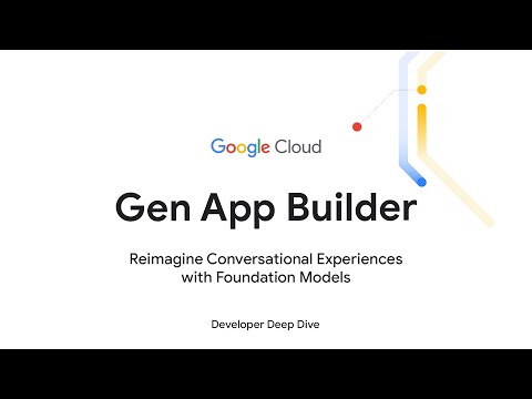 Building A Conversational Bot With Google Cloud Gen App Builder