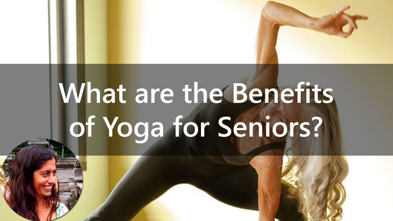 What Are The Benefits of Yoga