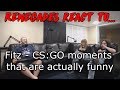 Renegades React to... Fitz - CS:GO moments that are actually funny