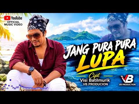 JANG PURA PURA LUPA - Visi Batilmurik - Lagu AMBON terbaru 2026 ( Official Video Lyric)