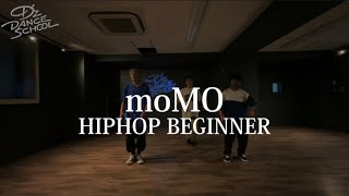 moMO/HIPHOP  BEGINNER クラス【D’z DANCE SCHOOL 】