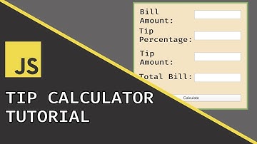 Tip Calculator | Javascript Beginner Project Tutorial