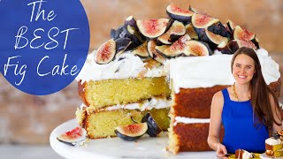 THE BEST FIG CAKE: How to make a fig cake that is soft, moist, and wonderful!