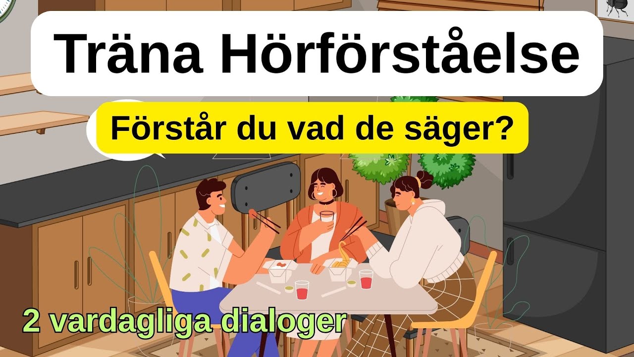 Testa dig själv! - Lyssna på dialoger och svara på frågor (SFI)