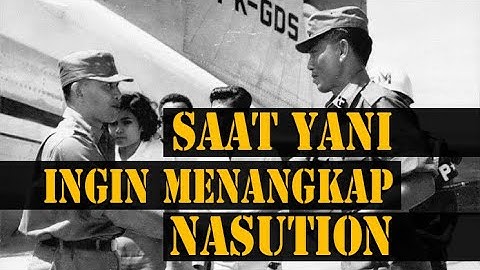 PERSETERUAN JENDERAL A YANI DENGAN JENDERAL NASUTION