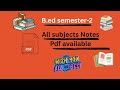 B.ed sem-2/ Notes pdf available/ Link in Description/full syllabus notes. 