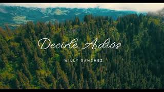 Video thumbnail of "DECIRTE ADIOS - EL LOBO Y LA SOCIEDAD PRIVADA"