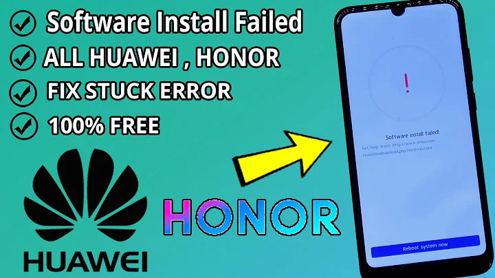 Fix Software install failed in All Huawei Phones | How To Repair Honor software Install Failed Error - DayDayNews