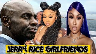 4 Beautiful Women Jerry Rice Has Dated
