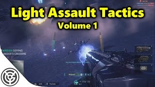 Light Assault Tactics | Volume 1 | Planetside 2