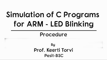 Led Blink Simulation -Procedure | Prof. Keerti Torvi, Pesit-BSC.