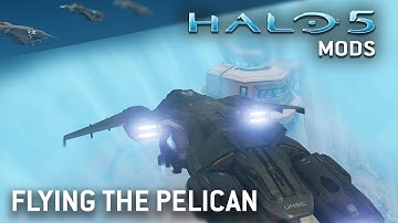Halo 5 Mods - Flying the REAL Pelican